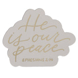 Magnet He is our peace Eph. 2:14