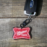 Mama tried - keychain