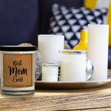 Best Mom Ever Soy Candle