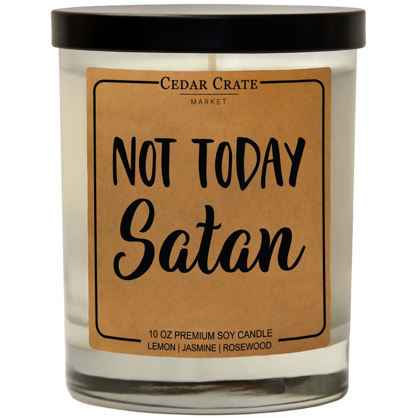Not Today Satan Soy Candle